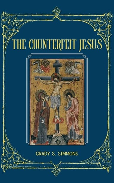 The Counterfeit Jesus